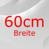 60cm Breite